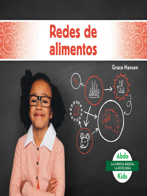 Title details for Redes de alimentos (Food Webs) by Grace Hansen - Available